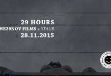 VERLOSUNG 29hours – The29nov Films + Staub (Berlin, 28.11.15)
