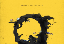 George FitzGerald – All That Must Be (Domino)