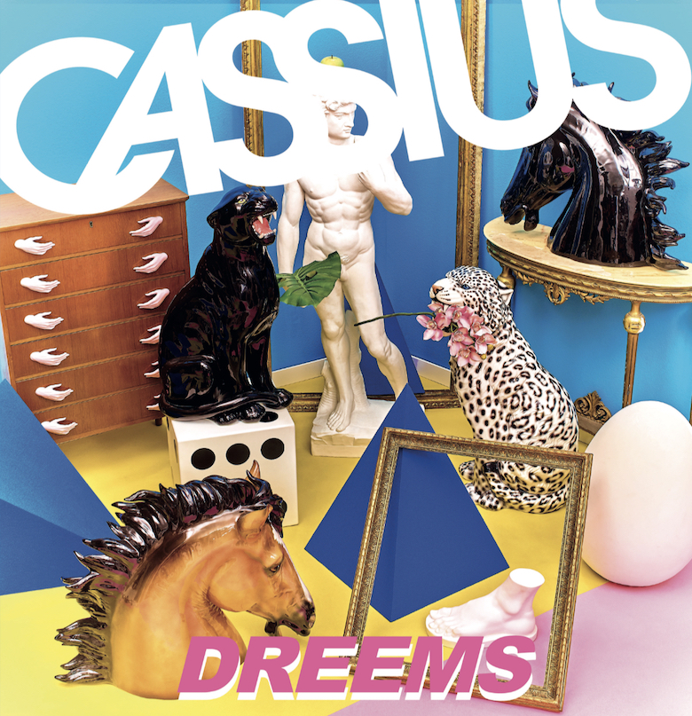 Cassius – Dreems (Caroline Records)
