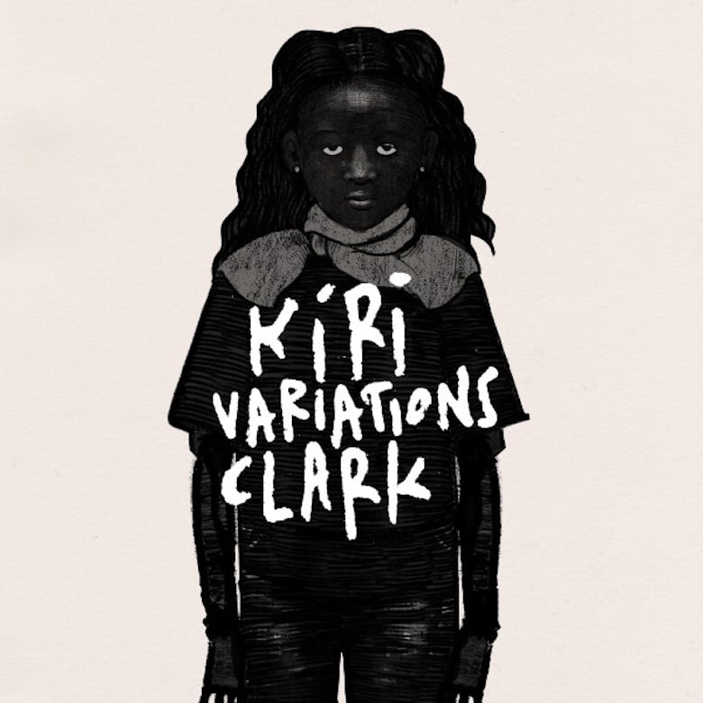 Clark – Kiri Variations (Throttle Records)
