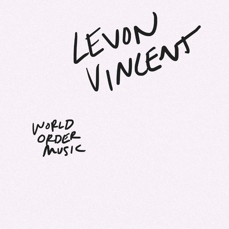 Levon Vincent – World Order Music (Novel Sound)