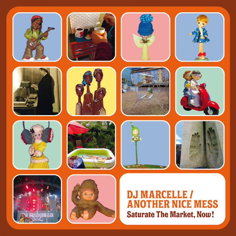 DJ Marcelle_Another Nice Mess - Saturate The Market, Now! (Jahmoni Music)