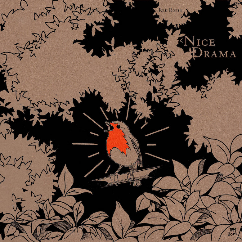 Red Robin – Nice Drama - Slythm
