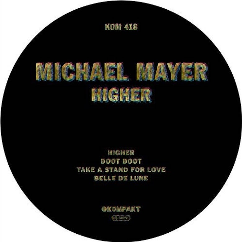 Michael Mayer – Higher (Kompakt)