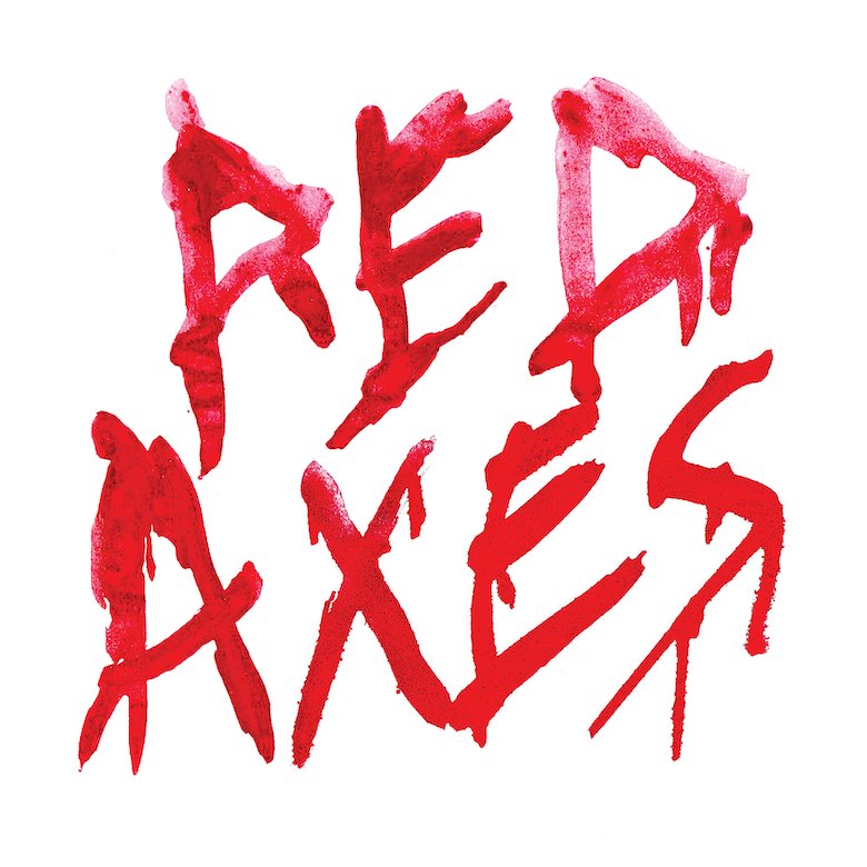 Red Axes – Red Axes (Dark Entries)