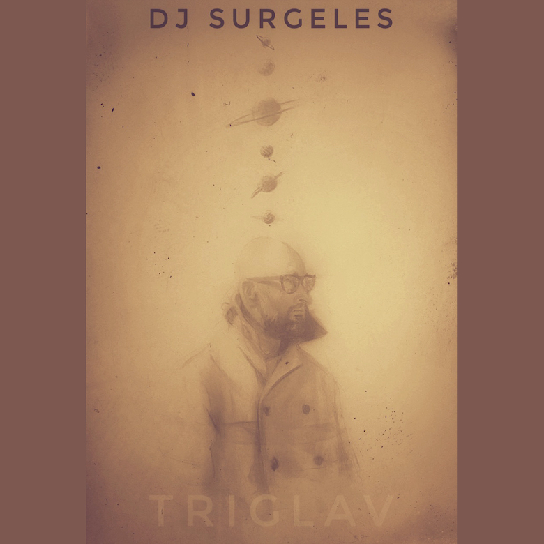 DJ Surgeles – Triglav (Axis)