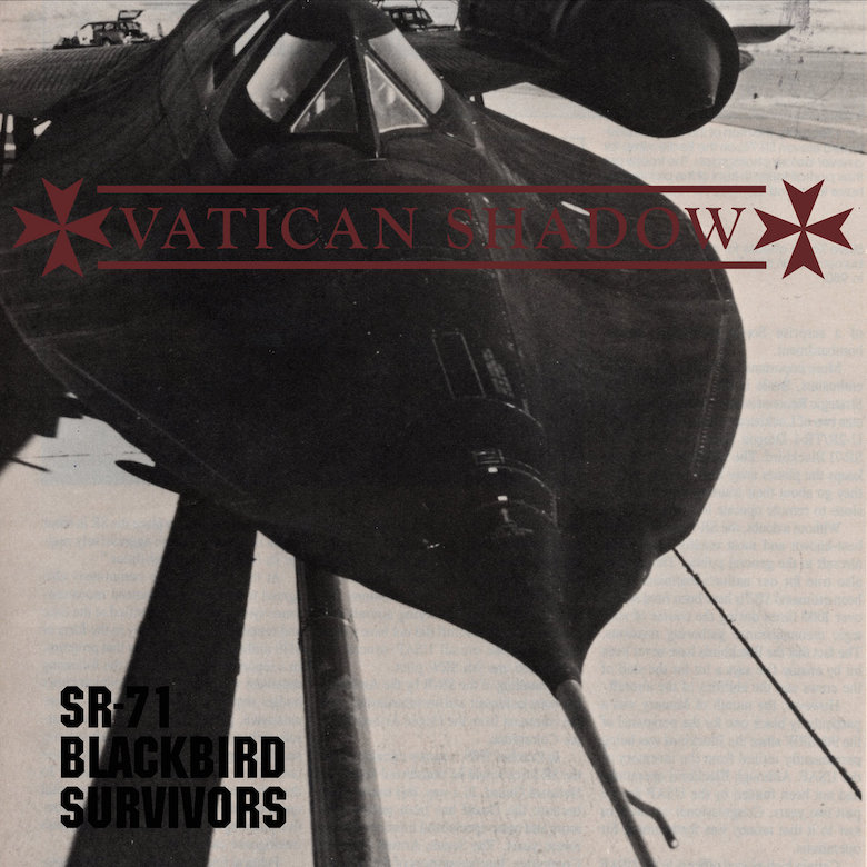 Vatican Shadow – SR-71 Blackbird Survivors (Hospital)