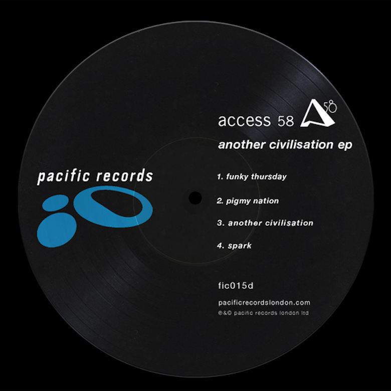 Access 58 – Another Civilisation EP (Pacific Records)