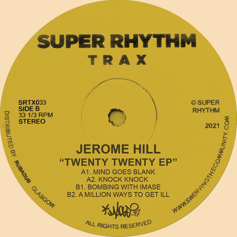 Jerome Hill – Twenty Twenty EP (Super Rhythm Trax)