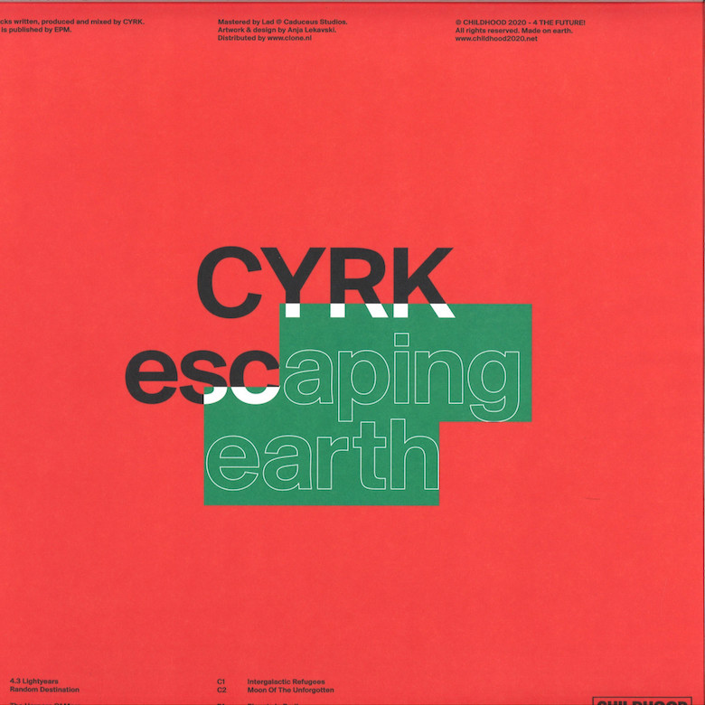 CYRK – Escaping Earth (Childhood)