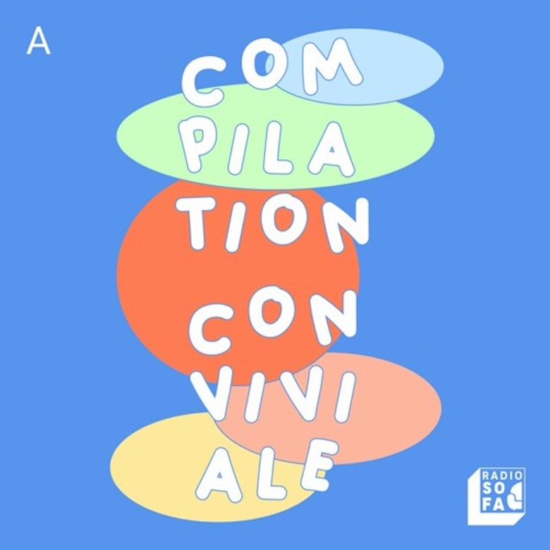 Various Artists – Compilation Conviviale (Radio Sofa)