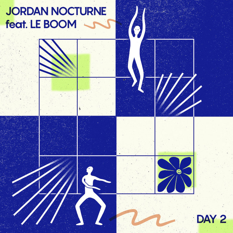 Jordan Nocturne feat. Le Boom – Day 2 (Permanent Vacation)