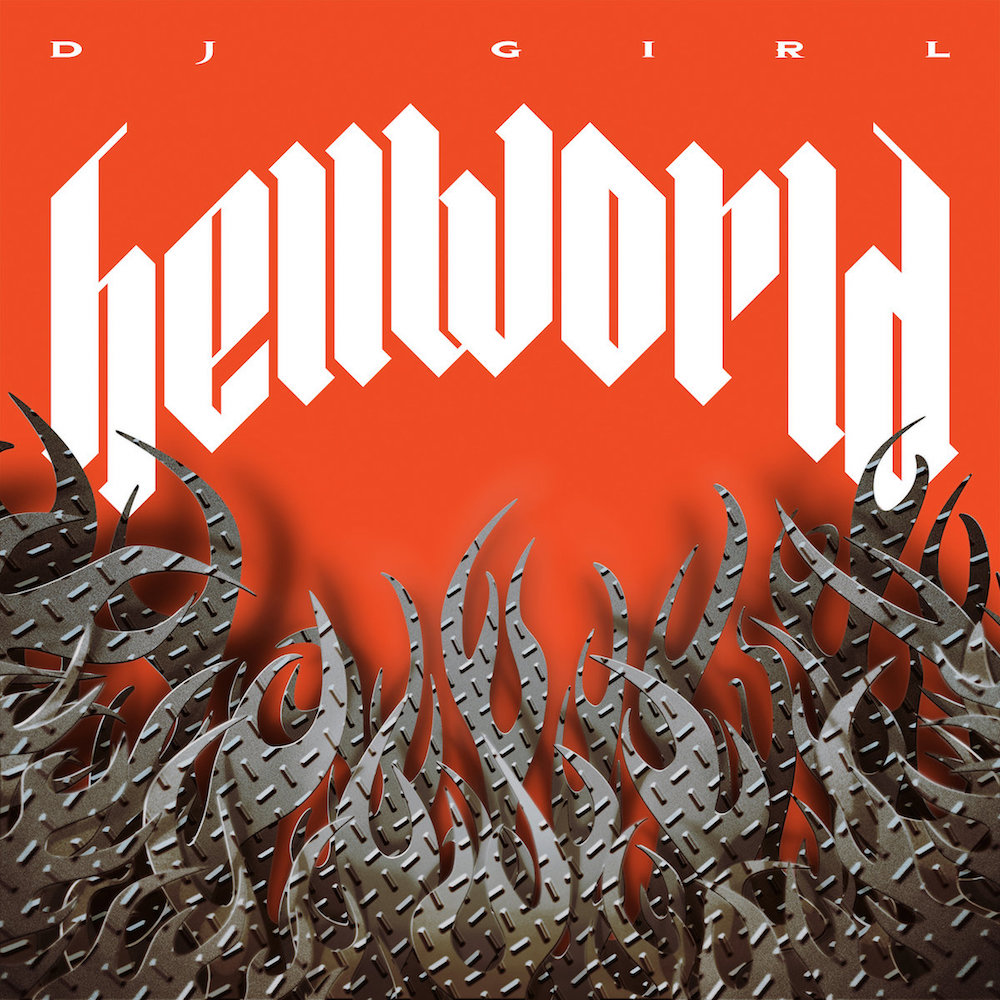 DJ Girl – Hellworld (Planet Mu)