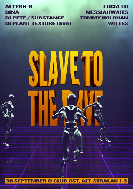 Slave To The Rave (Foto: Presse)